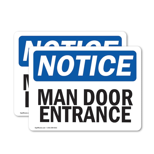 Signmission Man Door Entrance OSHA Notice Sign, Vinyl Decal, 14in W x 10in L, 2PK OS-2PACK-NS-D-1014-L-14133 - main